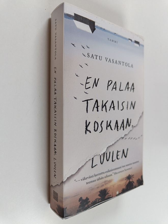 Satu Vasantola : En palaa takaisin koskaan, luulen