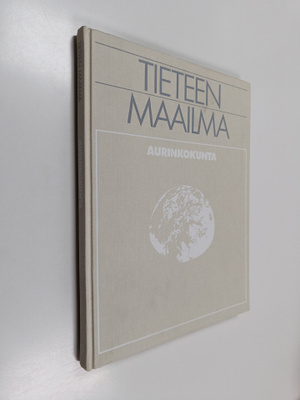 Iain ym. Nicolson : Tieteen maailma 2 : Aurinkokunta