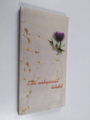 Että näkyisivät tähdet