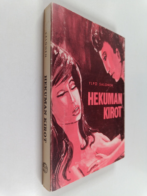 Ylpö Salonen : Hekuman kirot