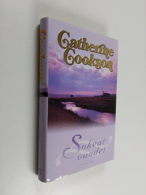 Catherine Cookson : Sokeat vuodet