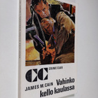 James M. Cain : Vahinko kello kaulassa - pikkukuva 1