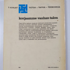 Elmar Badermann : Korjaamme vanhan talon - pikkukuva 2