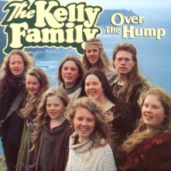 The Kelly Family - Over The Hump (CD)