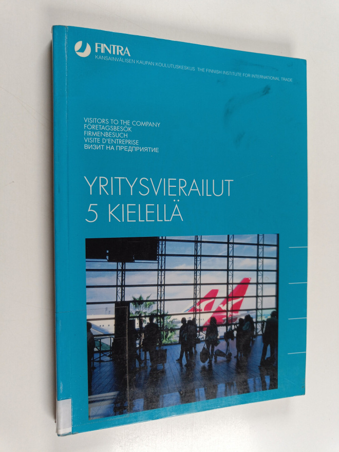 Yritysvierailut 5 kielellä = Visitors to the company = Fö...