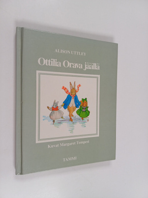 Alison Uttley : Ottilia orava jäällä
