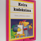 Lionel Koechlin : Koira kadoksissa - Ennin ja Möttösen se... - pikkukuva 1