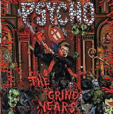 PSYCHO the grind years CD -2010- usa