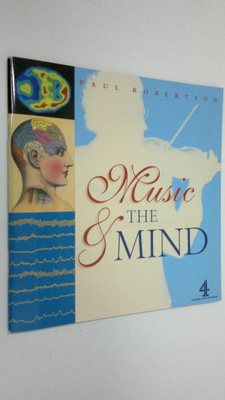 Paul Robertson : Music and the mind