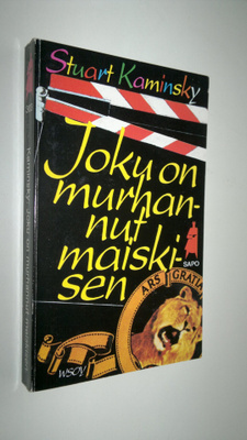 Stuart Kaminsky : Joku on murhannut maiskisen