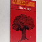 Jarkko Laine : Niin se käy : runoja - pikkukuva 1