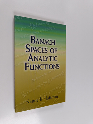 Kenneth Hoffman : Banach spaces of analytic functions
