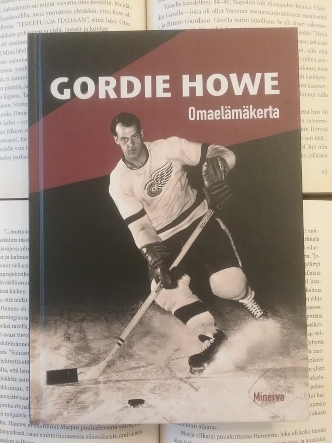 Gordie Howe - Gordie Howe: omaelämäkerta (sid.)