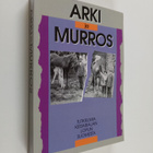 Matti (toim.) Peltonen : Arki ja murros : tutkielmia keis... - pikkukuva 1