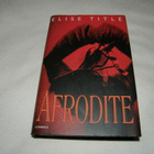 Elise Title Afrodite -sid - pikkukuva 1