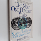 Jonathan Weiner : The Next One Hundred Years - Shaping th... - pikkukuva 1