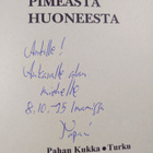 Tapani Kinnunen : Nauru pimeästä huoneesta (signeerattu, ... - pikkukuva 3