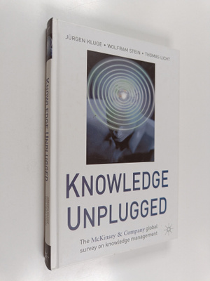 Jurgen Kluge : Knowledge unplugged : the McKinsey & Compa...