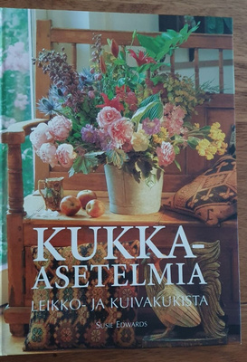 KUKKA-ASETELMIA LEIKKO- JA KUIVAKUKISTA