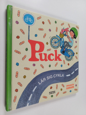 Anna-Karin Garhamn : Puck lär sig cykla