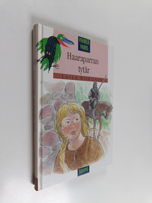Laila Kohonen : Haaraparran tytär
