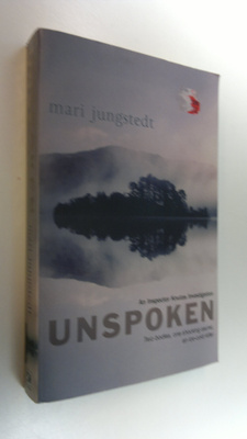 Mari Jungstedt : Unspoken