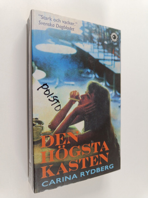 Carina Rydberg : Den högsta kasten
