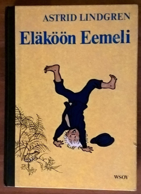 Astrid Lindgren: Eläköön Eemeli