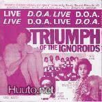 D.O.A. triumph of the ignoroids EP -1979- can kbd