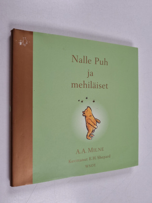 A. A. Milne : Nalle Puh ja mehiläiset