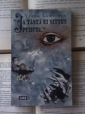 Veera Lahtinen - "Ja tästä ei sitten puhuta." (nid.)