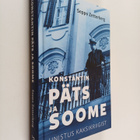 Seppo Zetterberg : Konstantin Päts ja Soome : unistus kak... - pikkukuva 1