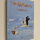 Anneli Laine : Vasikkahaikara - pikkukuva 1