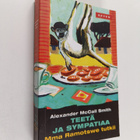 Alexander McCall Smith : Teetä ja sympatiaa - pikkukuva 1