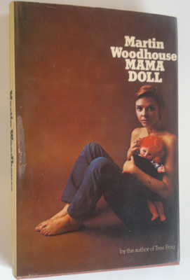 Martin Woodhouse : Mama Doll