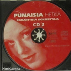 Punaisia Hetkiä 2 • Romanttisia Konserttoja  CD - pikkukuva 3