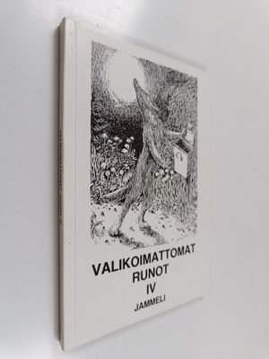 Valikoimattomat runot 4