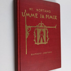 Hjalmar Nortamo : Umme ja pimjä : raumlaissi jaarituksia - pikkukuva 1