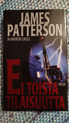 James Patterson Ei toista tilaisuutta