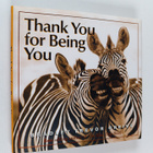 Bradley Trevor Greive : Thank You for Being You - pikkukuva 1