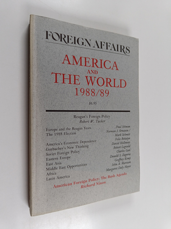 Robert W. Tucker : America and the world 1988/89
