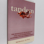 Jen Sharp : Tandem : The beginnings of an industry that m... - pikkukuva 1