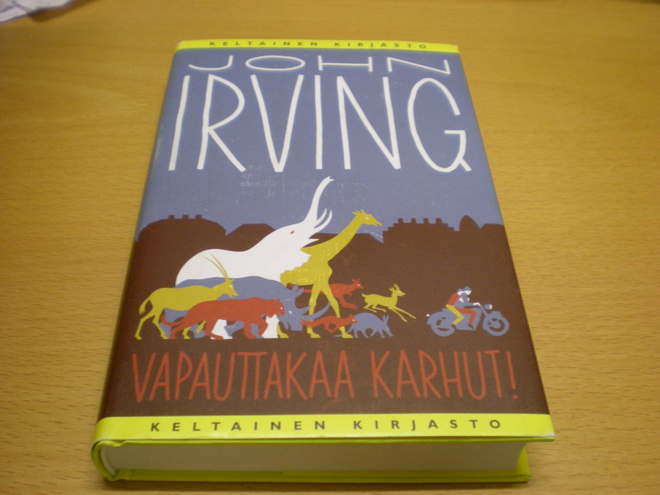 John Irving: Vapauttakaa karhut!