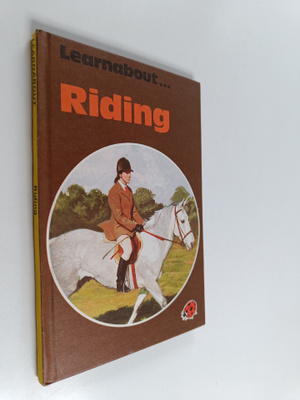 Margaret Hickman : Learnabout... Riding