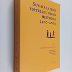 Suomalaisen yhteiskunnan historia 1400-2000 - pikkukuva 1