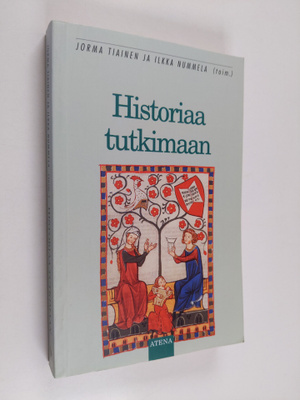 Jorma ym. Tiainen : Historiaa tutkimaan