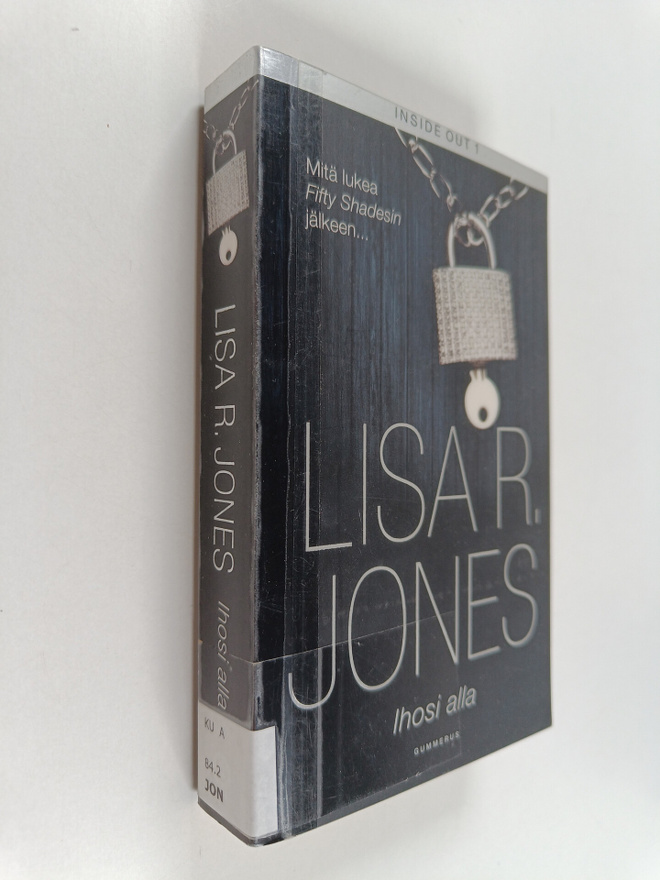 Lisa R. Jones : Ihosi alla