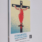 Finanssikapitalismi : Jumala on kuollut - Jumala on kuollut - pikkukuva 1