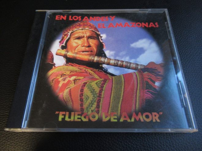 FUEGO DE AMOR - EN LOS ANDESY EL AMAZONAS CD