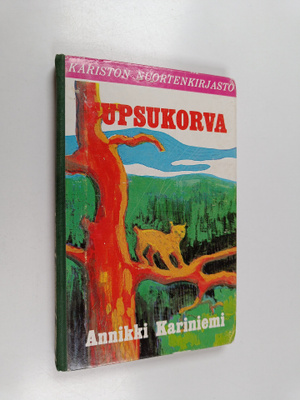 Annikki Kariniemi : Tupsukorva (signeerattu)